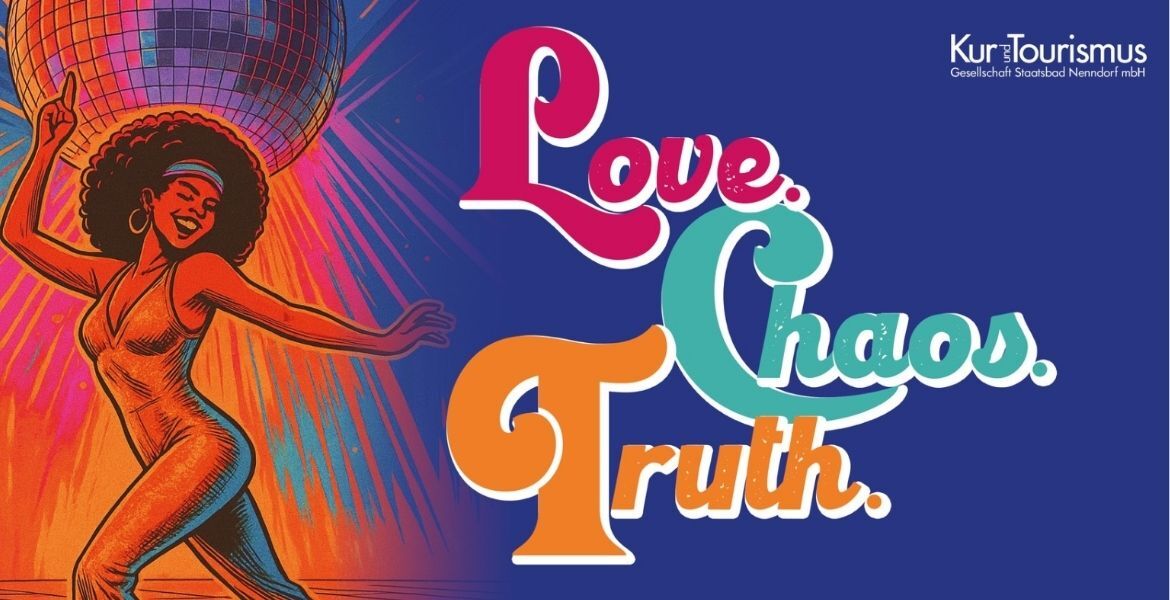 Tickets Love Chaos Truth,  in Bad Nenndorf