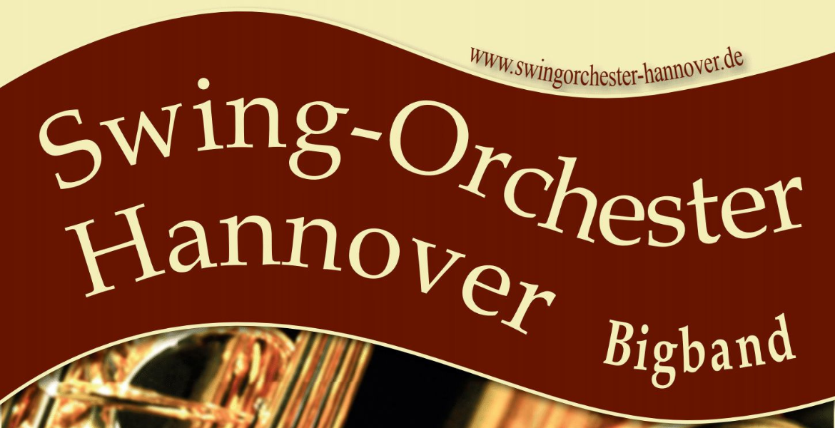 Tickets Swing Orchester Hannover, Swing, Jazz, Latin, Pop in Bad Nenndorf