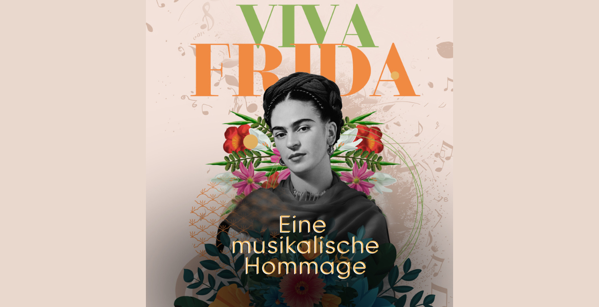 Tickets VIVA FRIDA - Eine musikalische Hommage,  in Bad Nenndorf