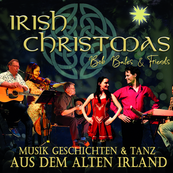 Tickets kaufen für Irish Christmas – Bob Bales & Friends am 29.11.2025